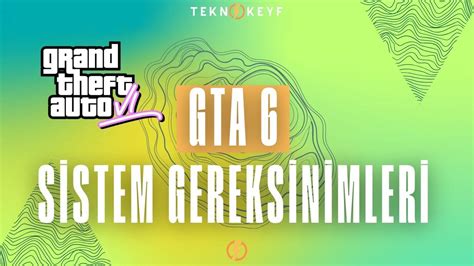 Gta Sistem Gereksinimleri Bilgisayar N Z Haz R M Teknokeyf