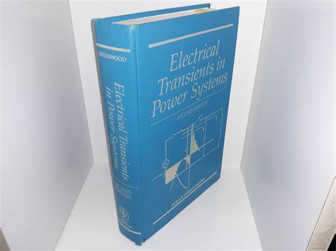 Electrical Transients In Power Systems 2nd Edition 1991 By Allan