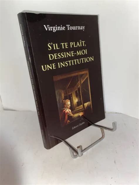 S Il Te Pla T Dessine Moi Une Institution Par Virginie Tournay