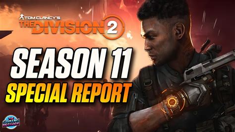 NEW SEASON 11 REIGN OF FIRE REVEAL The Division 2 News Update