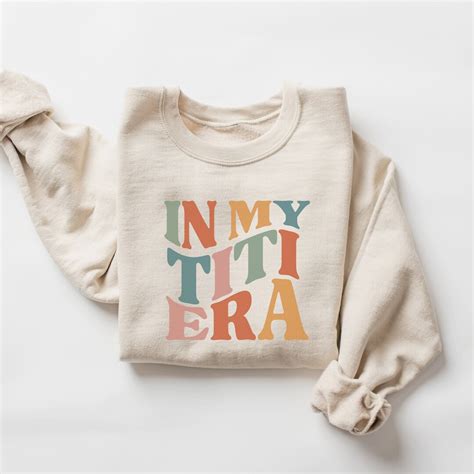 Titi Est Sweatshirt Gift For Spanish Auntie Gift For Her Titi Tshirt