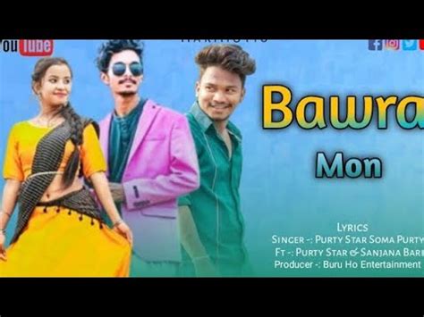 BAWRA MON New Ho Munda Video Song Slow Riverb DJ 2023 Purty Star