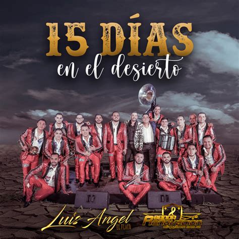 D As En El Desierto En Vivo Single By Luis Angel El Flaco