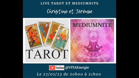 LIVE TAROT ET MEDIUMNITE YouTube