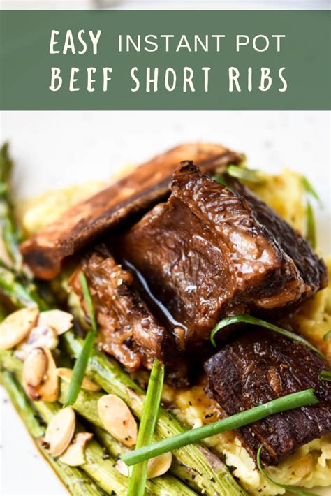 Easy Instant Pot Short Ribs Instant Pot Dinner Recipes Crockpot