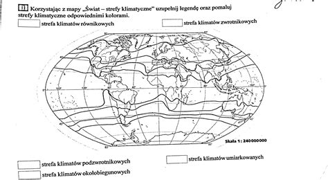 Korzystaj C Z Mapy Wiat Strefy Klimatyczne Uzupe Nij Legend Oraz