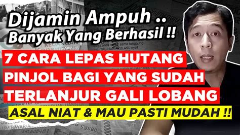 Dijamin Ampuh Trik Lepas Pinjol Bagi Yang Terlanjur Gali Lobang