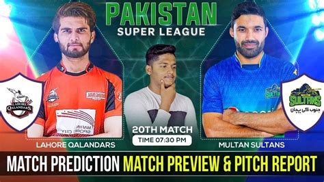 Ms Vs Lhq Psl Th Match Prediction Mar Multan Sultans Vs