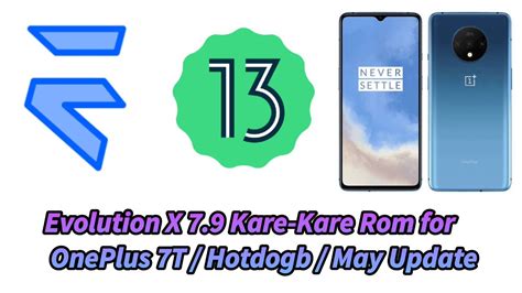 🔥official Evolution X V79 Kare Kare Android 13 Custom Rom