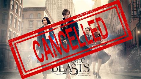 It S Official Fantastic Beasts Cancelled The Series Will Not Return