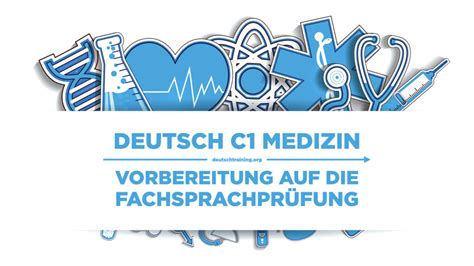 Deutsch B C Medizin Onlinekurs Deutsch Training