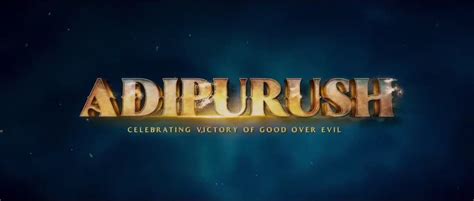 Adipurush Official Teaser Hindi Prabhas Saif Ali Khan Kriti