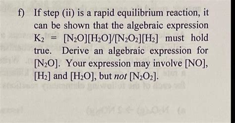 Solved 3 The Reaction 2 H2g 2 Nog → N2g H2og