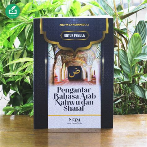 Jual Buku Pengantar Bahasa Arab Nahwu Dan Sharaf Abu Ya La Kurnaedi