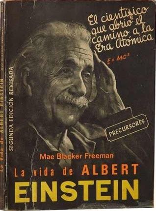 La Vida De Albert Einstein By Mae Blacker Freeman Goodreads