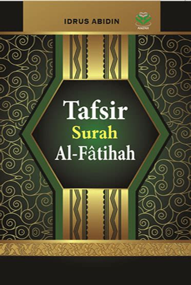 BukuBuku 354: Tafsir Surah AL-Fatihah