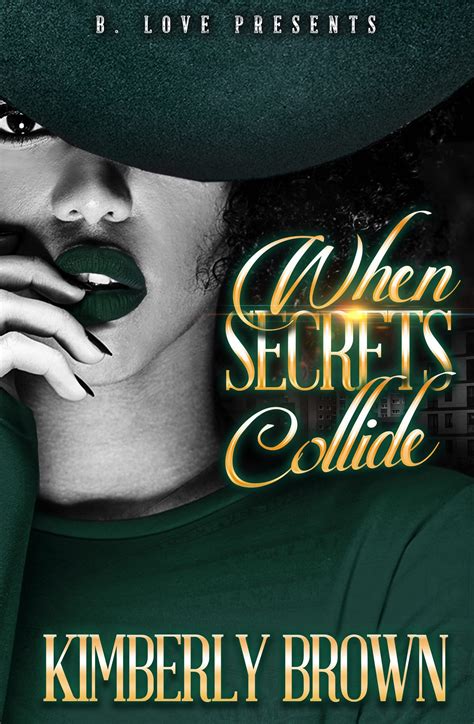 When Secrets Collide by Kimberly Brown | Goodreads