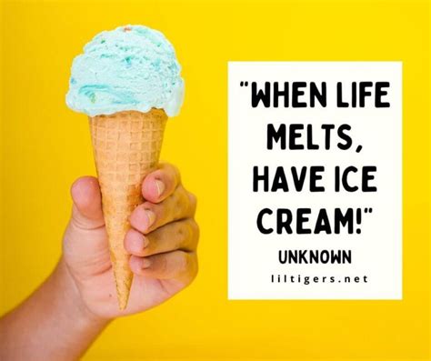 100 Best Ice Cream Quotes For Kids Lil Tigers