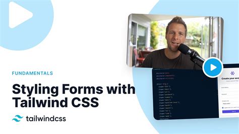 Styling Forms with Tailwind CSS