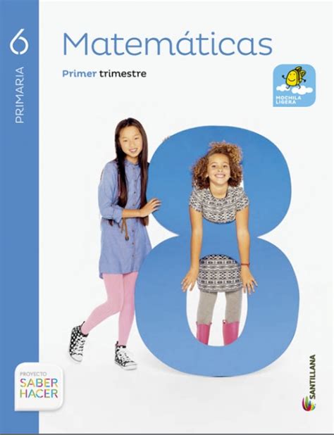 🥇 【 Libro De Matematicas 6 Primaria Santillana Pdf】descargar