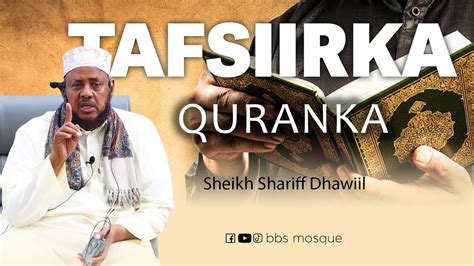 TAFSIIRKA QURANKA 21 BBS MOSQUE Suuratul Baqarah Sh Shariff