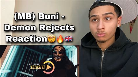 Mb Buni Demon Rejects Reaction Youtube