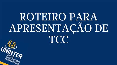 COMO FAZER UM ROTEIRO PARA MINHA APRESENTAÇÃO DE TCC YouTube