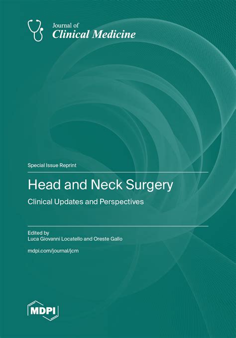 Head And Neck Surgery Clinical Updates And Perspectives Mdpi Books