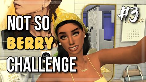 The Sims Not So Berry Challenge Update Youtube