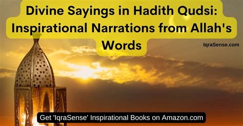 Divine Sayings In Hadith Qudsi Free Your Time For Allahs Remembrance