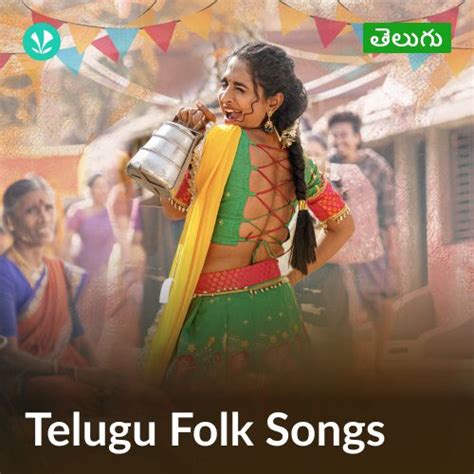 Telugu Folk Songs | Best Telugu Songs - JioSaavn