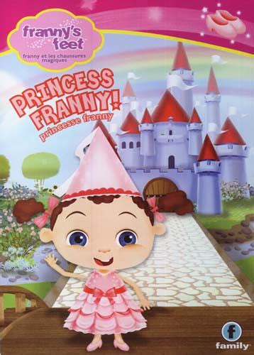 Franny s Feet - Princess Franny (Bilingual) on DVD Movie