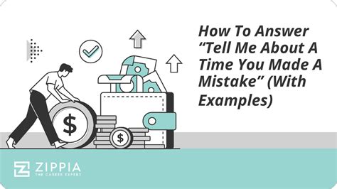 How To Answer Tell Me About A Time You Made A Mistake With Examples