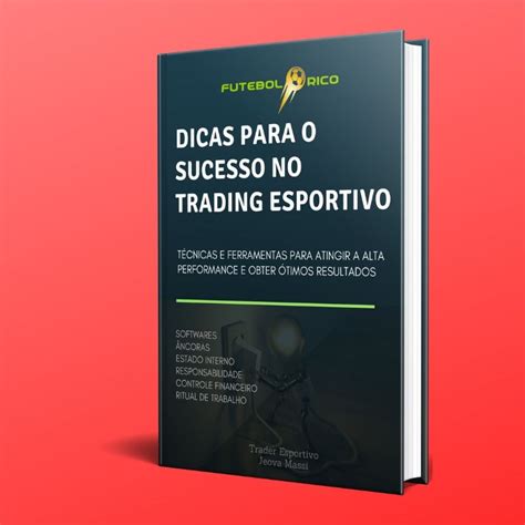 Dicas Para O Sucesso E Book Trader Esportivo Esportes