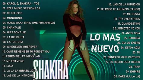 Shakira Mix Exitos 2023 Grandes Exitos De Shakira Canciones De