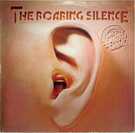 Album The Roaring Silence De Manfred Mann S Earth Band Sur Cdandlp