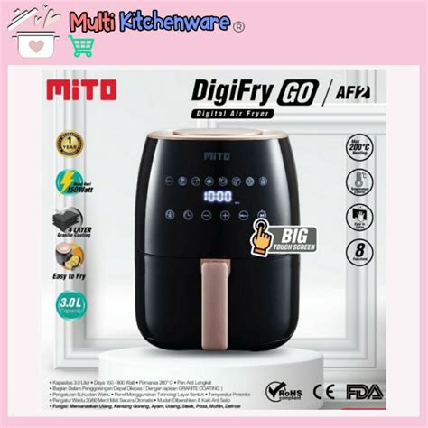 Jual Air Fryer Digital Mito AF2 Mito Air Fryer AF 2 Kapasitas 3 Liter