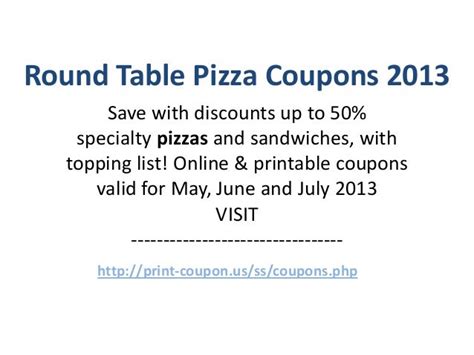 Round Table Pizza Coupons Code May 2013 June 2013 July 2013