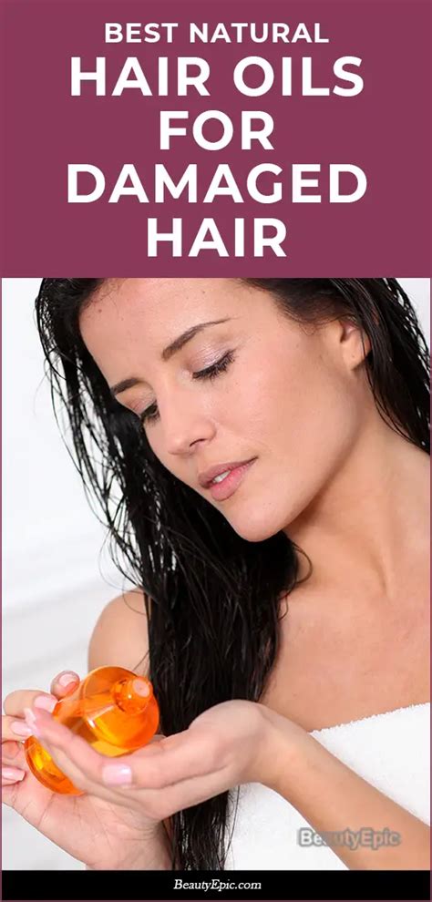 7 Best Hair Oils For Damaged Hair Revive Your Hair In 2025