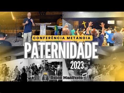 Metanoia 2023 PATERNIDADE Pr Daniel Oliveira REMA YouTube