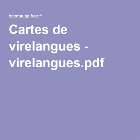 Cartes De Virelangues Virelanguespdf Virelangue Orthopédagogie