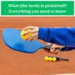 What The Heck Is Pickleball Everything You Need To Know