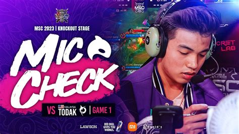 Msc Knockout Stage Mic Check Echo Vs Todak G Youtube