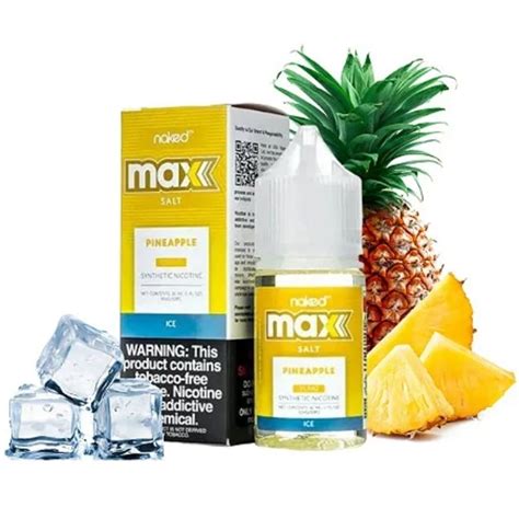 Naked Vape Salts MAX Pineapple Ice Bring My Vape