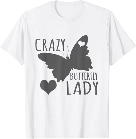 Butterfly Lover Funny T Crazy Butterfly Lady T Shirt