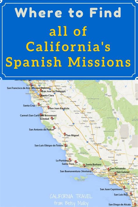 On A Mission? Map Of California's Historic Spanish Missions In 2019 ...