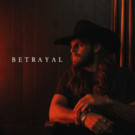 Warren Zeiders Betrayal Lyrics And Tracklist Genius