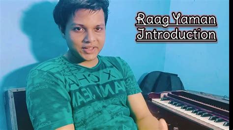 Raag Yaman Introduction Vocal Lesson Sameer Khanna Youtube