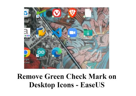 Remove Green Check Mark On Desktop Icons Easeus