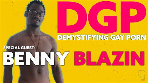Porn Personality Benny Blazin Demystifying Gay Porn S E Audio Visual Podcast Series